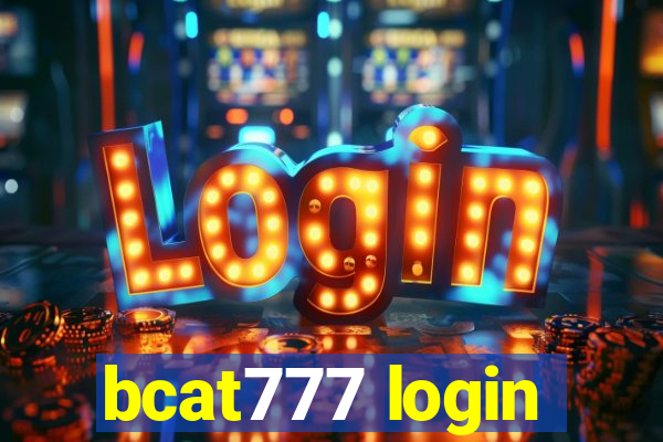 bcat777 login